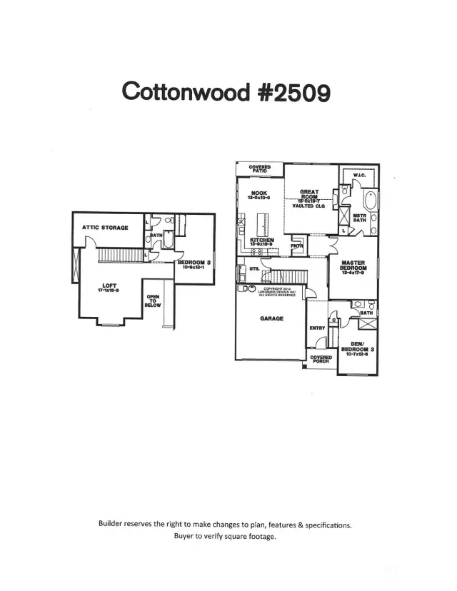 Floorplan for the Cottonwood, Builder does reserve the right to make changes to thedesign without notice.