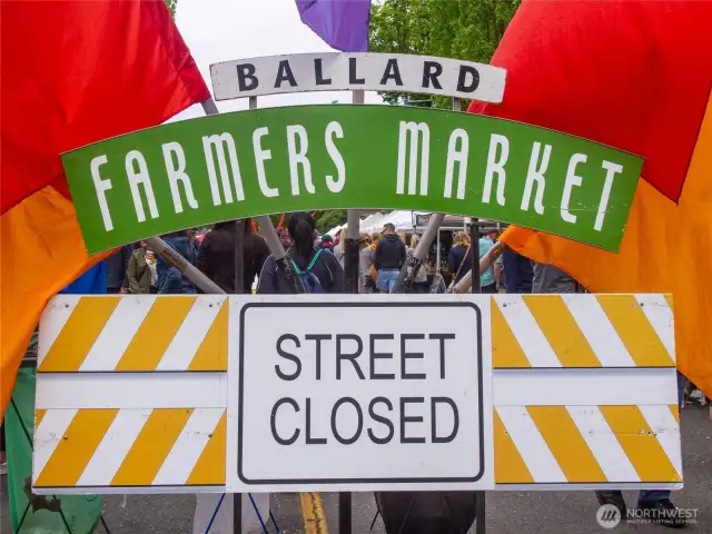 Walk to the Ballard Farmers Market, open year around, every Sunday 9am-2pm.