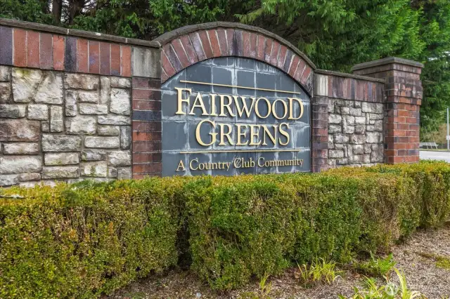 The Exclusive Community of Fairwood Greens
