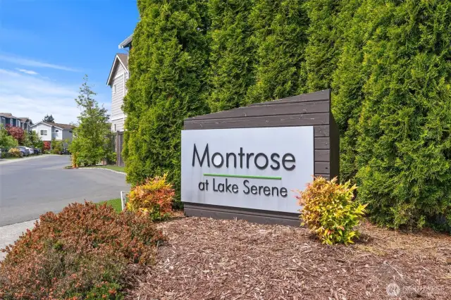 Entry into Montrose at Lake Serene!