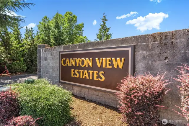 Canyon View Estates, a great place to call home!!