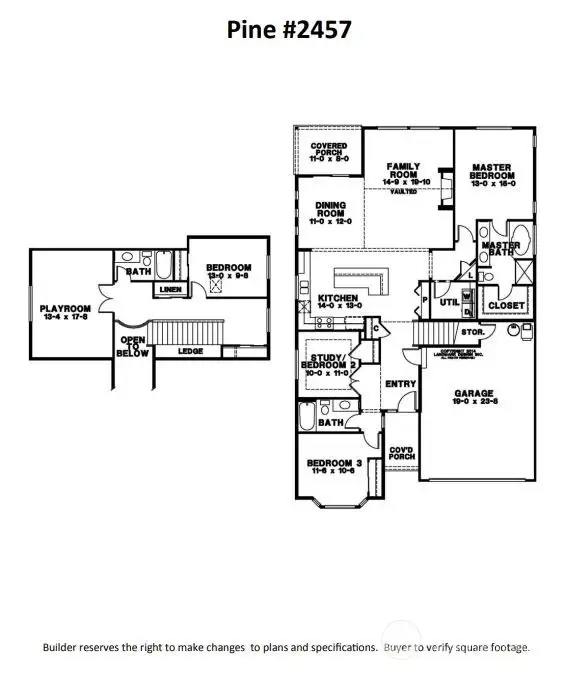 Builder reserves the right to make changes to plan, specifications and floor plan without notice.  Buyer to verify square footage.