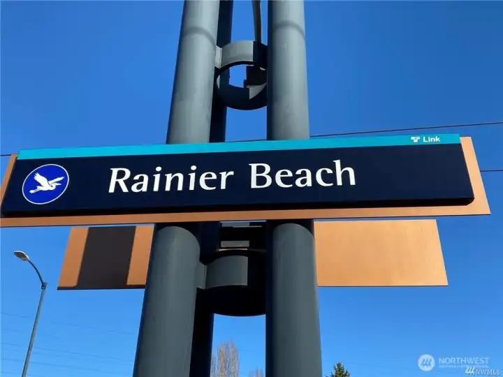 When you must wander, Rainer Beach Lightrail is a short mile from home. This is an easy gateway to adventures near and far, Lynnwood to the SeaTac International Airport and all points in between. Take the train!  Another option to downtown is Metro Route #7, 2-3 blocks to the stop.