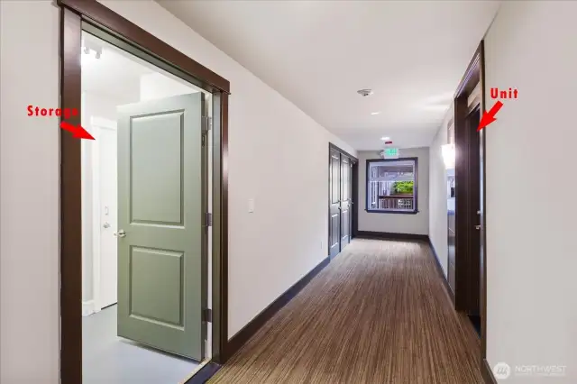 Right across the hallway is the storage room...