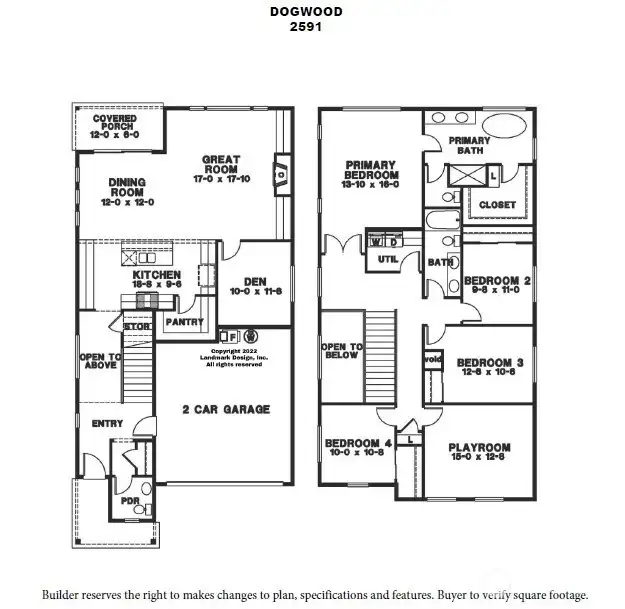 Builder reserves the right to make changes to plan, features or specifications. Buyer to verify square footage
