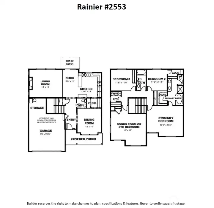 Floor plan- Builder reserves the right to modify the floorplan without notice. Buyers to verify sq footage