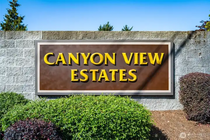 Canyon View Estates - A great community to call home!
