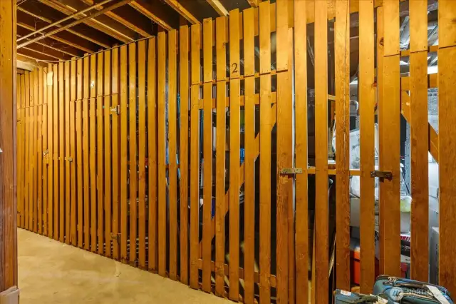 Dedicated, secured storage room in the basement.