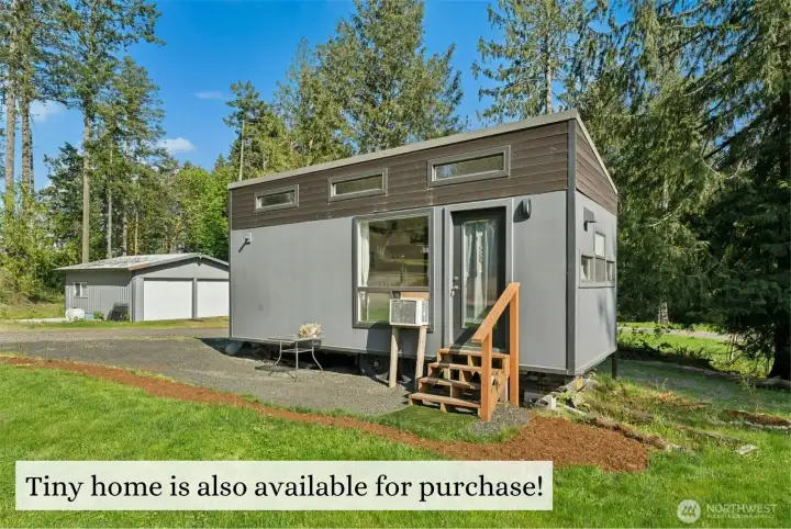 Ask about purchasing the Tiny Home!