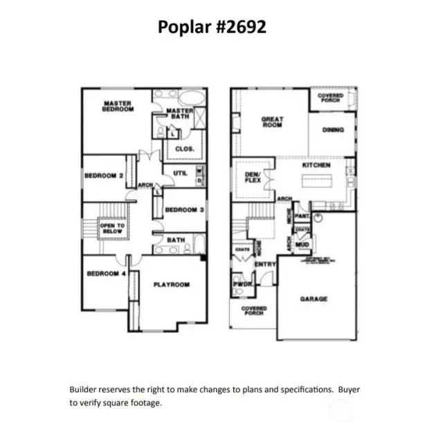 Builder reserves the right to make changes to plans & specifications without notice. Features vary by plan. Buyer to verify square footage.