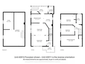 Floorplan for Unit #2015 here - and Unit #2011 is similar but reversed orientation. All measurements are approximate.
