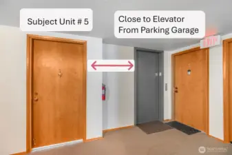 Conveniently located next to the elevator that comes up directly from the parking garage.   Stay dry, warm & secure whether you're coming & going all year round.   Only 3 units on the 2nd floor.