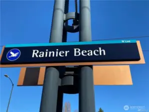 20 min walk away is Rainier Beach Light Rail Station.