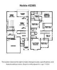 Builder reserves the right to make changes to plans & specifications without notice. Features vary by plan.